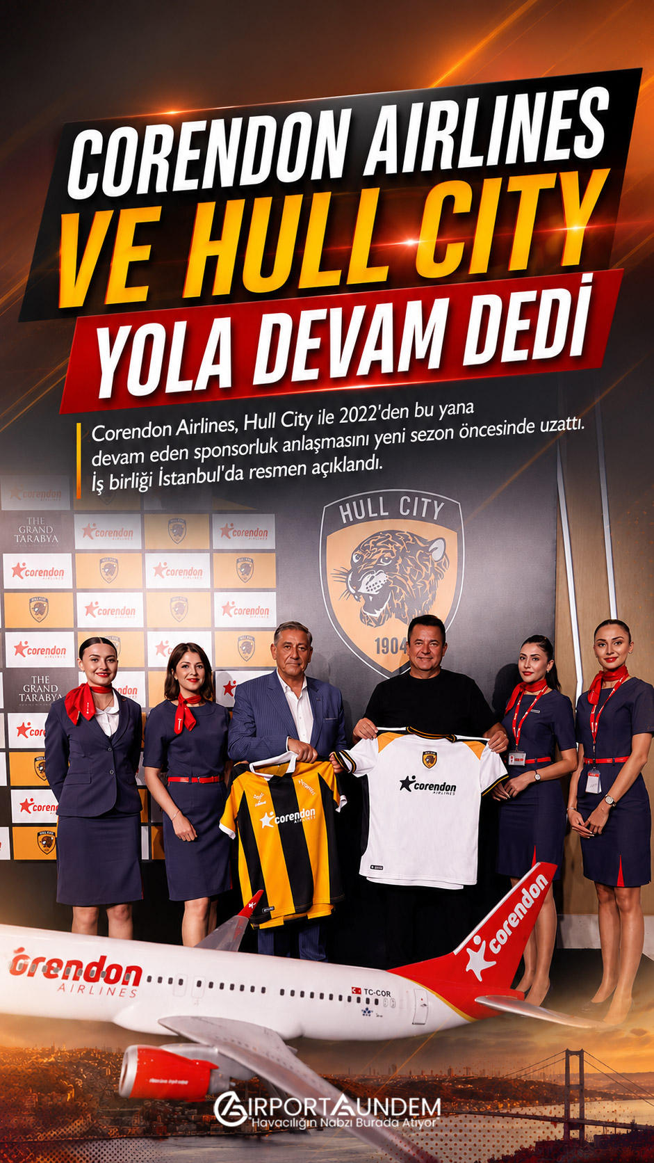 Corendon Airlines Yönetim Kurulu Başkanı Yıldıray Karaer ile Hull City Başkanı Acun Ilıcalı İstanbul’daki basın toplantısında