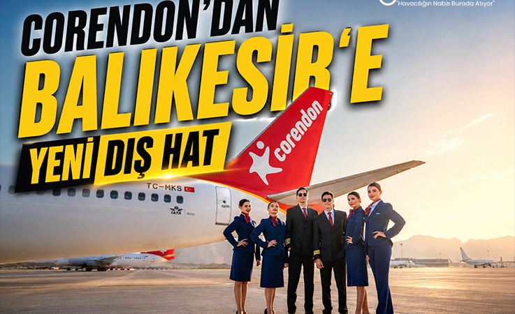 Corendon’dan Balıkesir’e Yeni Dış Hat