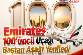 Emirates 100’üncü Uçağı Baştan Aşağı Yeniledi