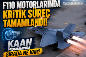 F110 Motorlarında Kritik Süreç Tamamlandı! KAAN Programında Sırada Ne Var? 11 Tusaş Savunma Sanayii Haberleri Tusaş F110 Motorlarında Kritik Süreç Tamamlandı! KAAN Programında Sırada Ne Var?