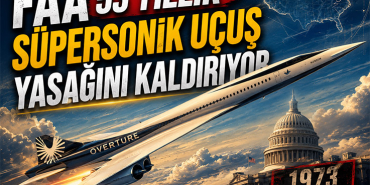 FAA 53 Yıllık Süpersonik Uçuş Yasağını Kaldırıyor