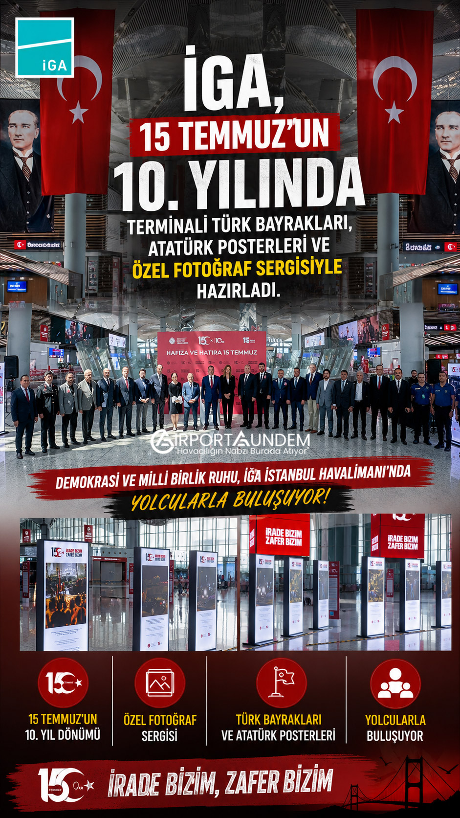 İGA İstanbul Havalimanı’nda açılan Hafıza ve Hatıra 15 Temmuz fotoğraf sergisi