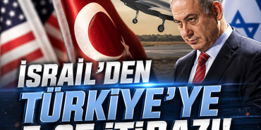 İsrail'den Türkiye'ye F-35 İtirazı!