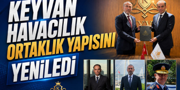 KEYVAN Havacılık Ortaklık Yapısını Yeniledi