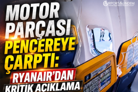 Motor Parçası Pencereye Çarptı: Ryanair’dan Kritik Açıklama 43 Havacılık Haberleri THY Motor Parçası Pencereye Çarptı: Ryanair’dan Kritik Açıklama