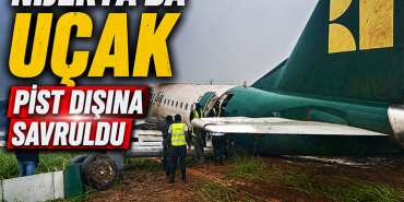 Nijerya’da Uçak Pist Dışına Savruldu