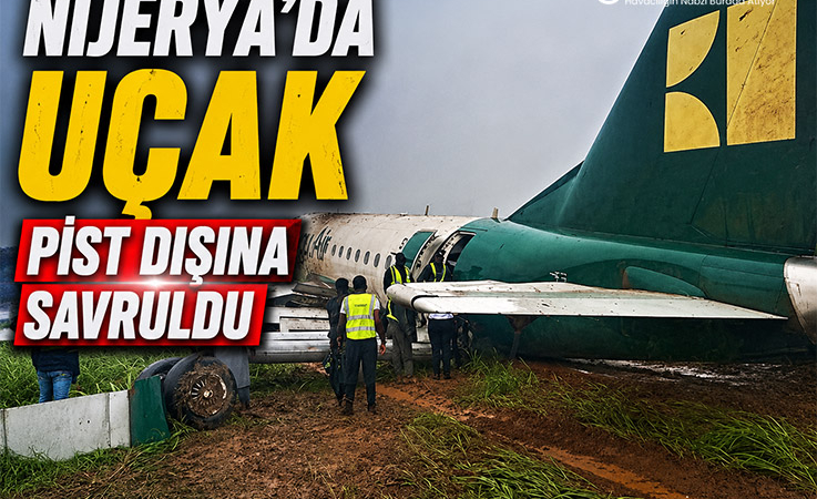 Nijerya’da Uçak Pist Dışına Savruldu