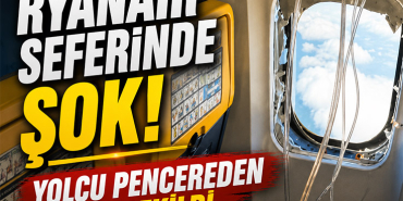 Ryanair Seferinde Şok! Yolcu Pencereden Dışarı Çekildi