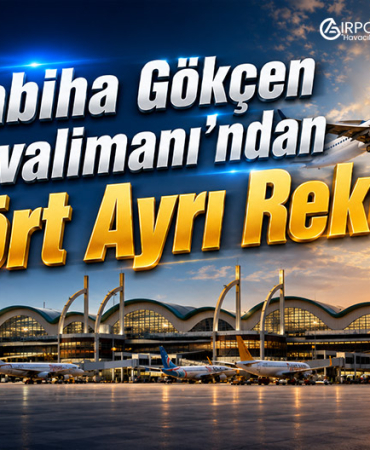 Sabiha Gökçen Havalimanı'ndan Dört Ayrı Rekor