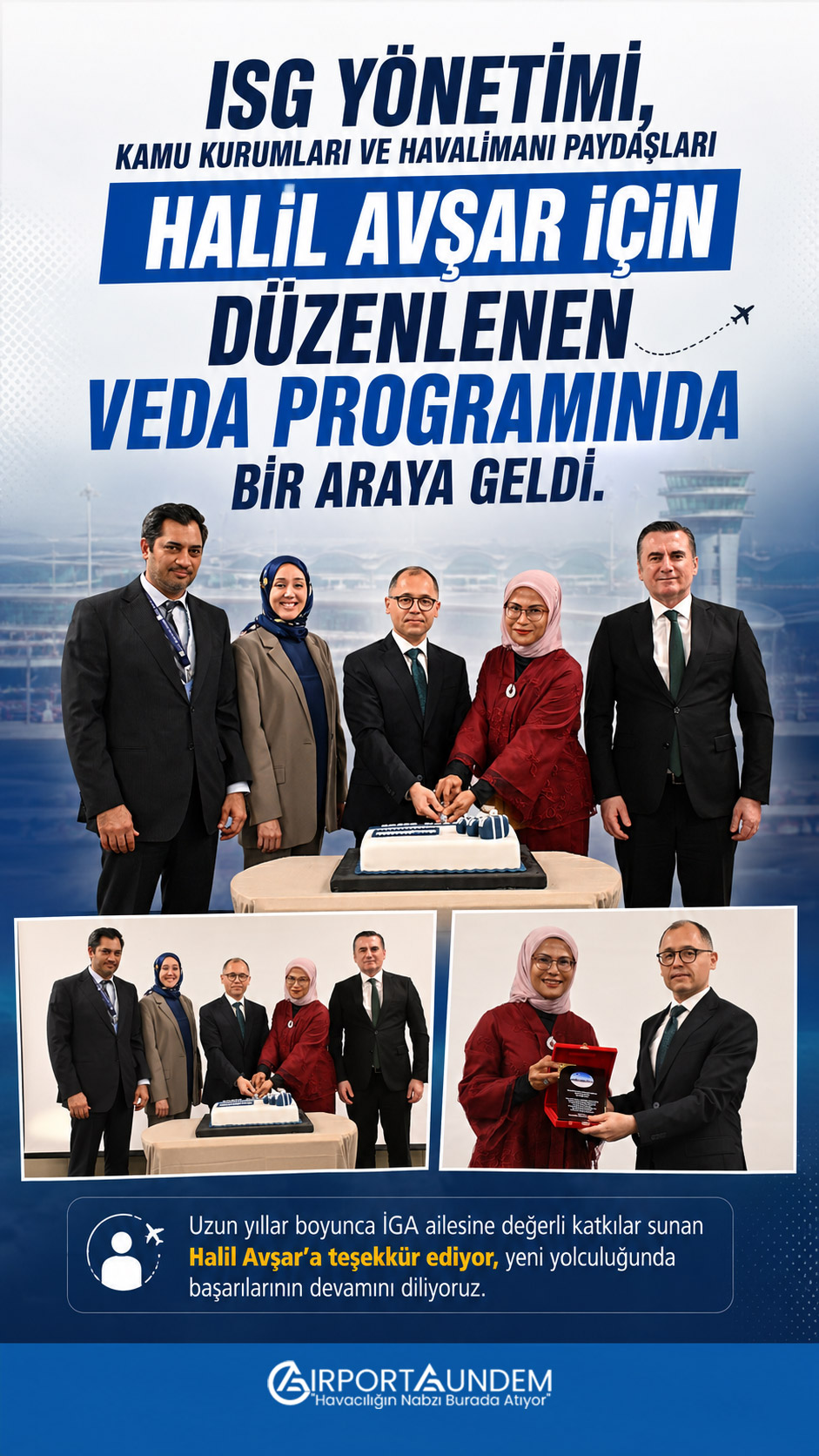 Sabiha Gökçen Havalimanı Mülki İdare Amiri Halil Avşar için veda töreni düzenlendi. Antalya Vali Yardımcılığına atanan Avşar, duygusal mesajlarla uğurlandı.