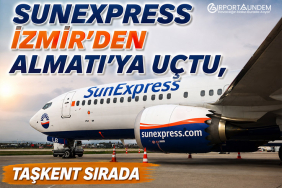 SunExpress İzmir’den Almatı’ya uçtu, Taşkent sırada