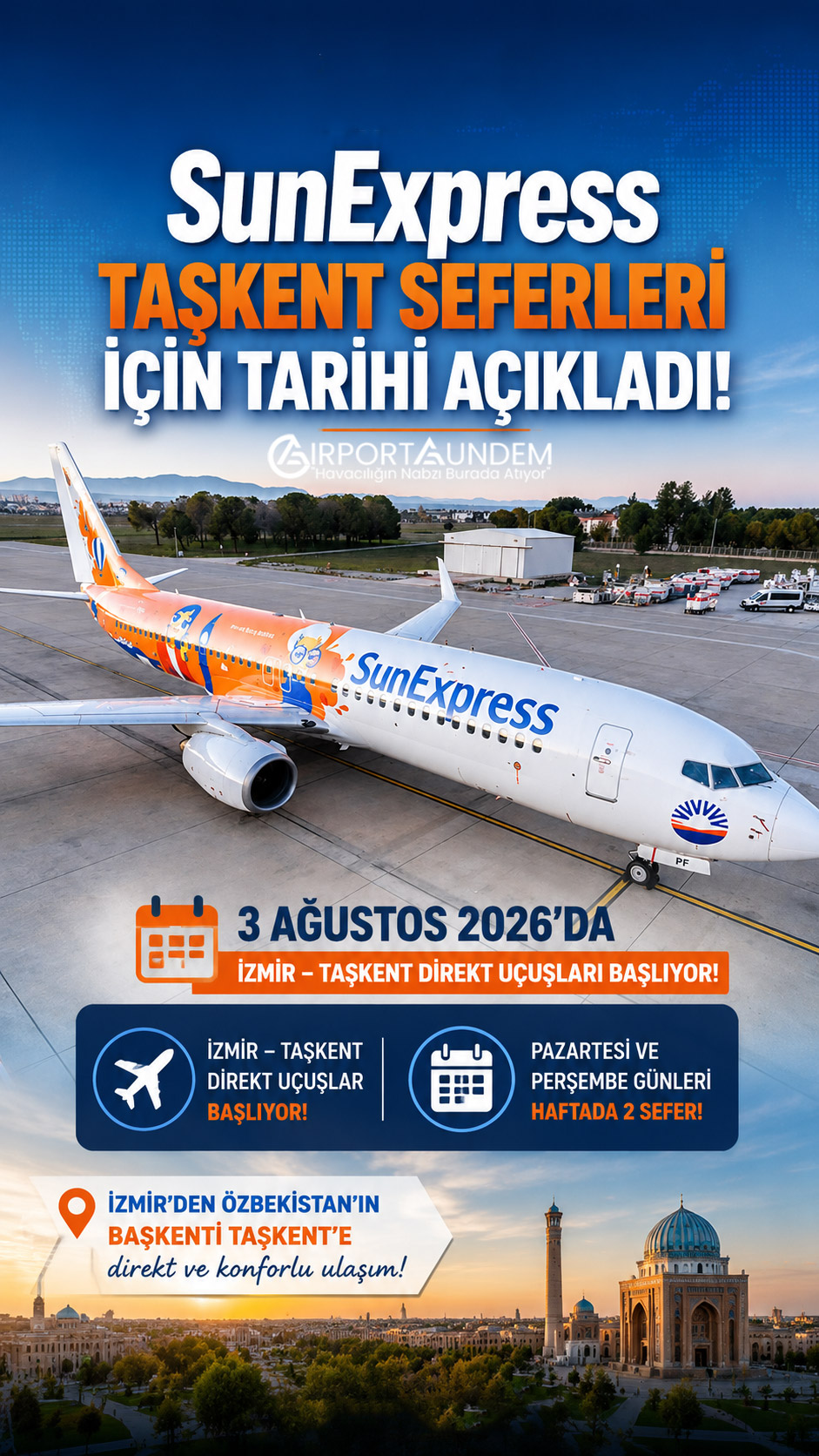 İzmir ile Taşkent arasında direkt uçuş başlatacak SunExpress yolcu uçağı