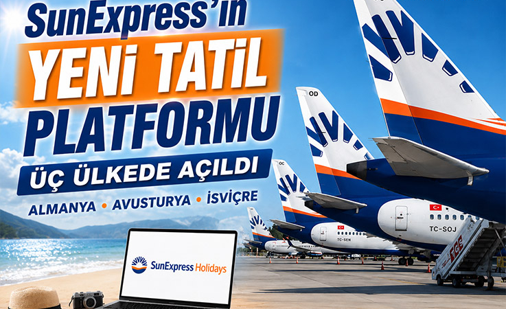 SunExpress’in Yeni Tatil Platformu Üç Ülkede Açıldı