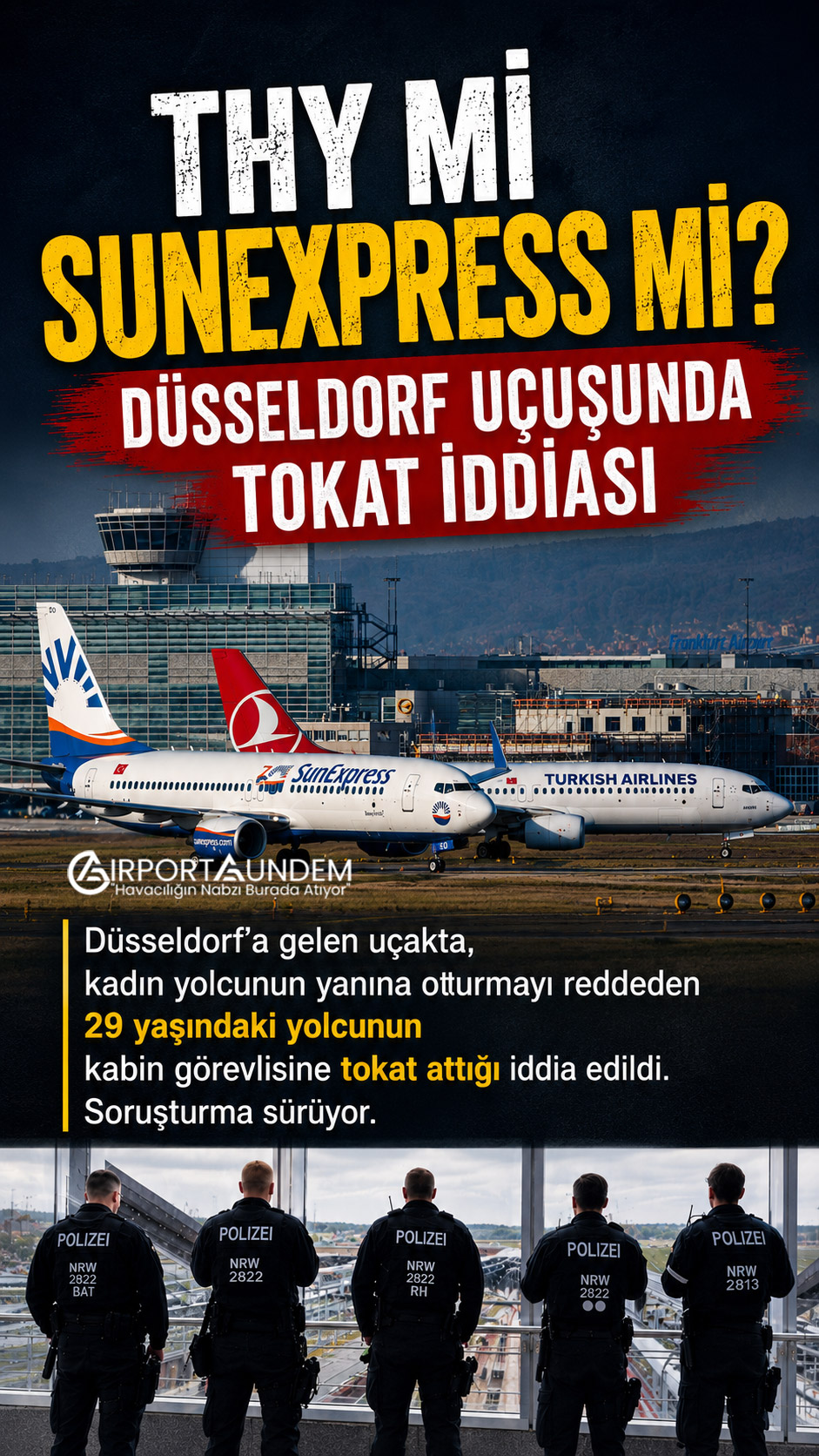 Düsseldorf Havalimanı’na gelen uçakta kabin görevlisine saldırıldığı iddiasının ardından görev yapan Federal Polis ekipleri