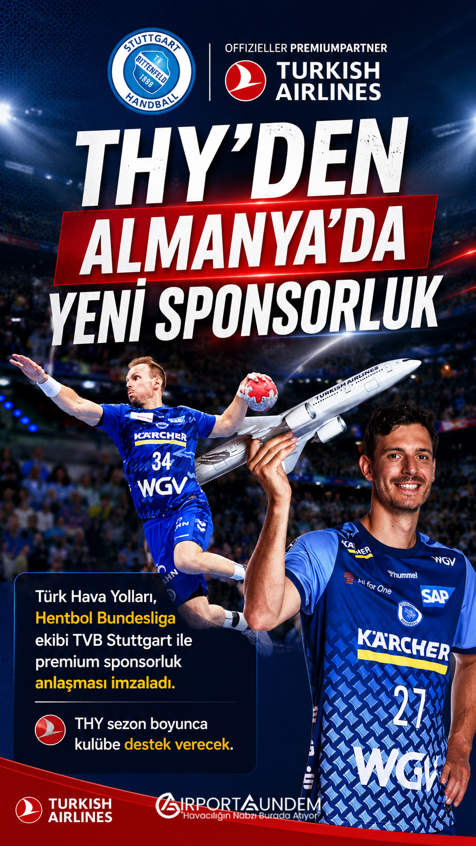 THY’den Almanya’da Yeni Sponsorluk 2 Son Dakika Havacılık Haberleri THY Türk Hava Yolları ile TVB Stuttgart arasında imzalanan premium sponsorluk anlaşması