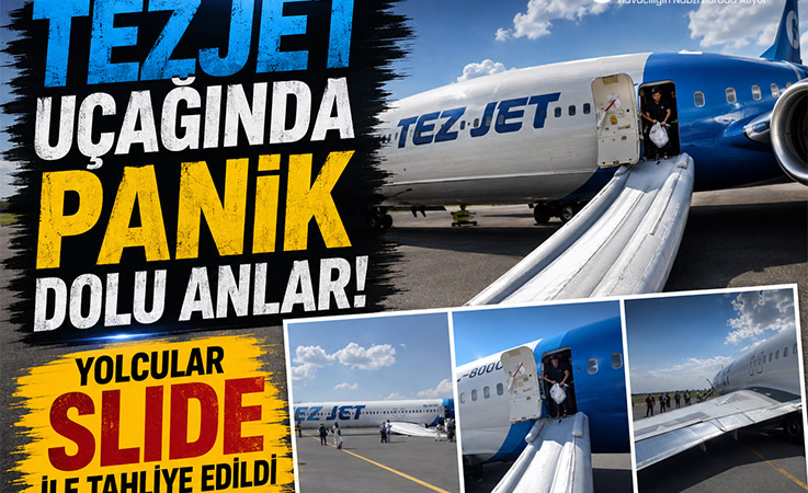 TezJet Uçağında Panik Dolu Anlar! Yolcular Slide ile Tahliye Edildi