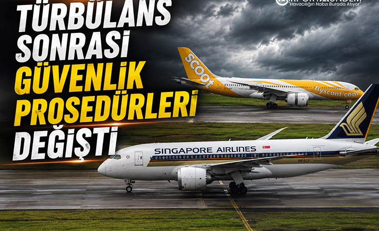 Türbülans Sonrası Güvenlik Prosedürleri Değişti