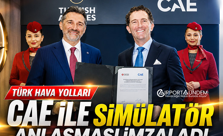 Türk Hava Yolları CAE ile simülatör anlaşması imzaladı
