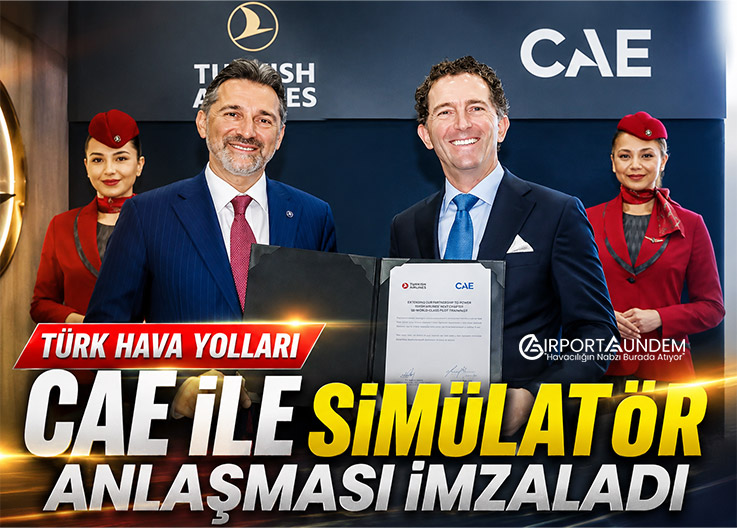Türk Hava Yolları CAE ile simülatör anlaşması imzaladı