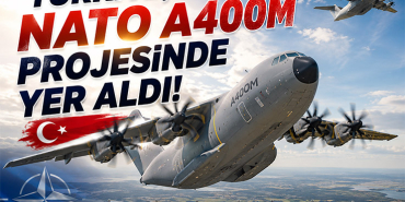 Türkiye, NATO A400M Projesinde Yer Aldı