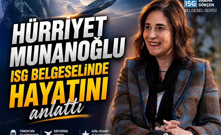 Hürriyet Munanoğlu ISG belgeselinde hayatını anlattı