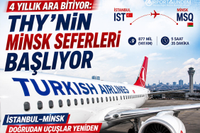 4 Yıllık Ara Bitiyor: THY’nin Minsk Seferleri Başlıyor