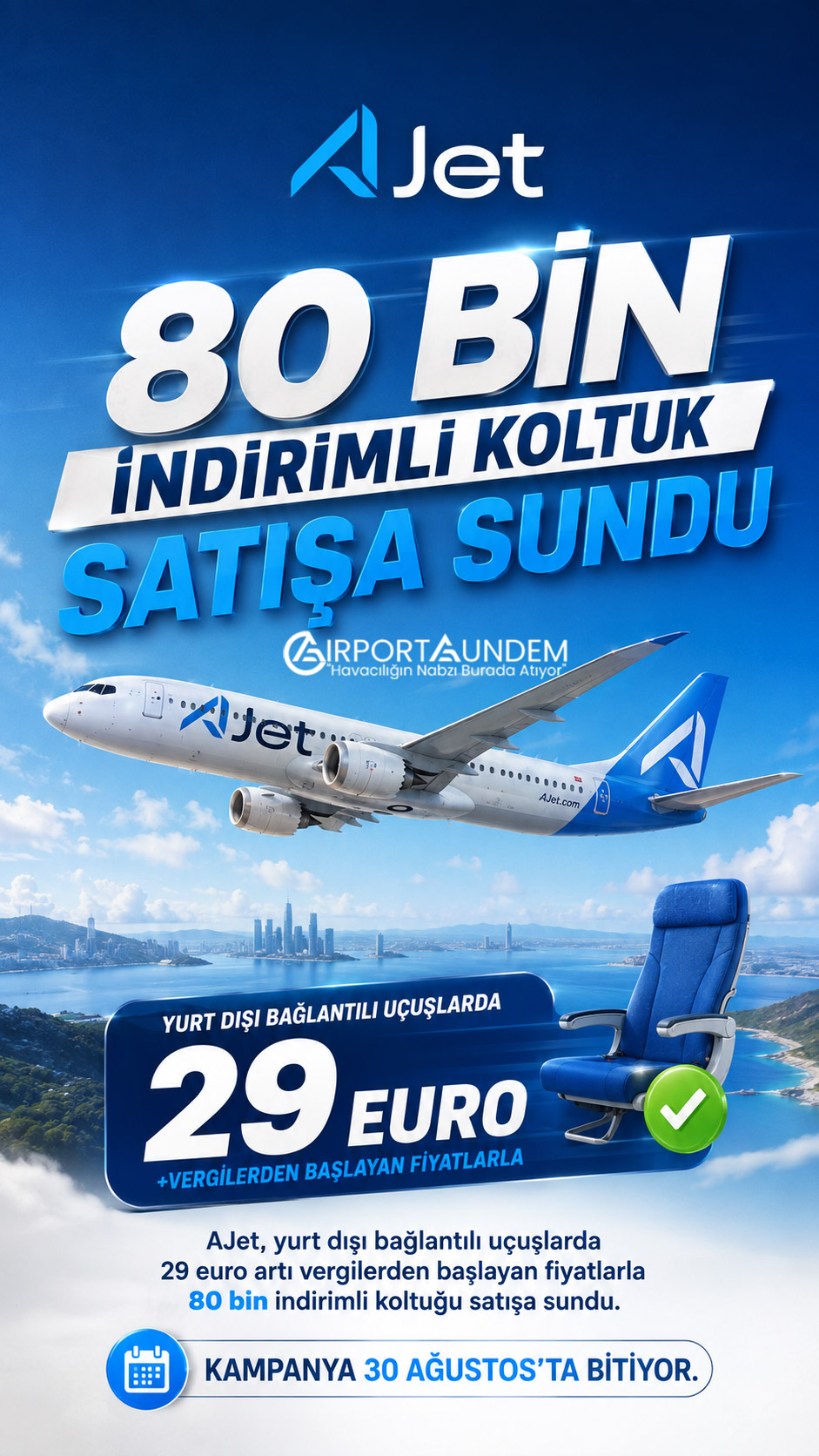 AJet yurt dışı bağlantılı uçuşlarda 29 eurodan başlayan bilet kampanyası