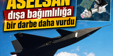 ASELSAN dışa bağımlılığa bir darbe daha vurdu