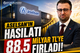 ASELSAN’ın Hasılatı 88,5 Milyar TL’ye Fırladı