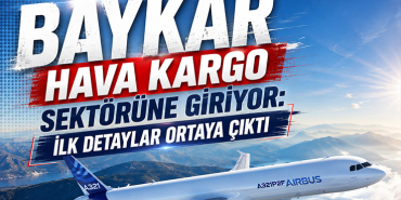 Baykar Hava Kargo Sektörüne Giriyor: İlk Detaylar Ortaya Çıktı
