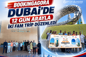 BookingAgora Dubai’de 12 Gün Arayla İki FAM Trip Düzenledi