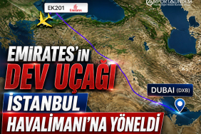 Emirates’in Dev Uçağı İstanbul Havalimanı’na Yöneldi