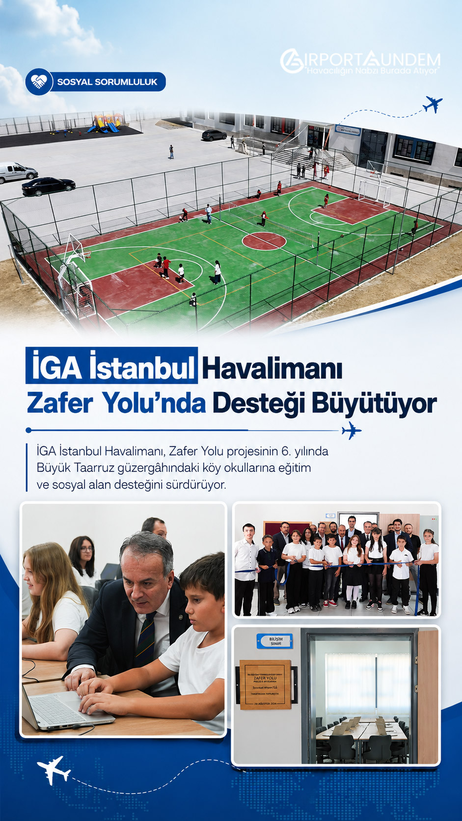 İGA İstanbul Havalimanı Zafer Yolu’nda Desteği Büyütüyor 2 Havacılık Haberleri İGA İGA İstanbul Havalimanı Zafer Yolu projesi kapsamında desteklenen öğrenciler