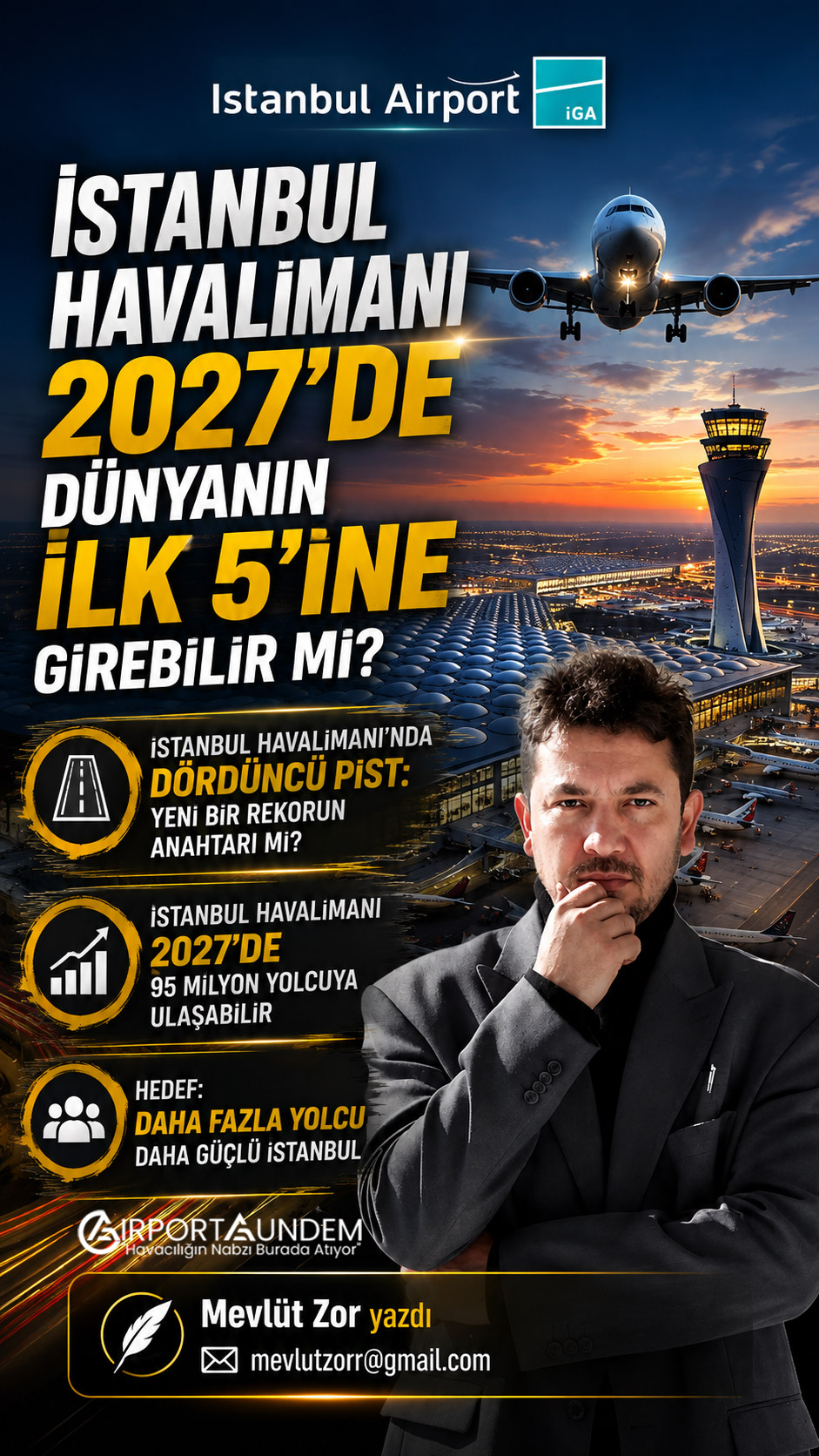 İstanbul Havalimanı 2027’de Dünyanın İlk 5’ine Girebilir mi?