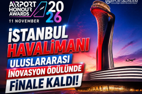İstanbul Havalimanı Uluslararası İnovasyon Ödülünde Finale Kaldı