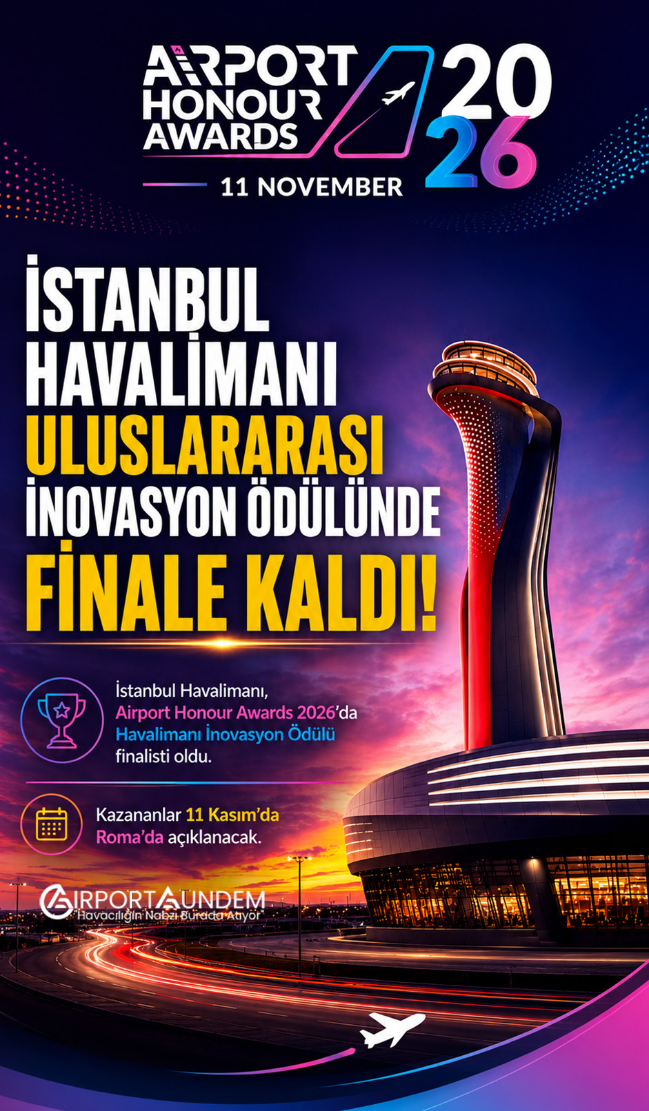 İstanbul Havalimanı Uluslararası İnovasyon Ödülünde Finale Kaldı 2 Havacılık Haberleri İstanbul Havalimanı İstanbul Havalimanı Airport Honour Awards 2026 inovasyon ödülü finalisti
