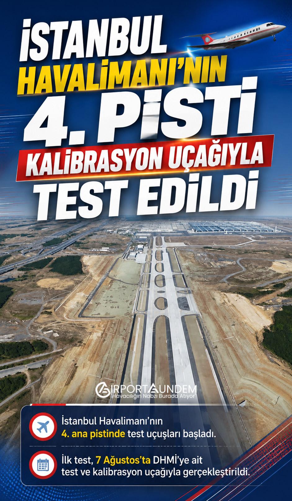 İstanbul Havalimanı 4. ana pistinde DHMİ test ve kalibrasyon uçağı