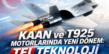 KAAN ve T925 motorlarında yeni dönem: TEI TEKNOLOJİ devrede