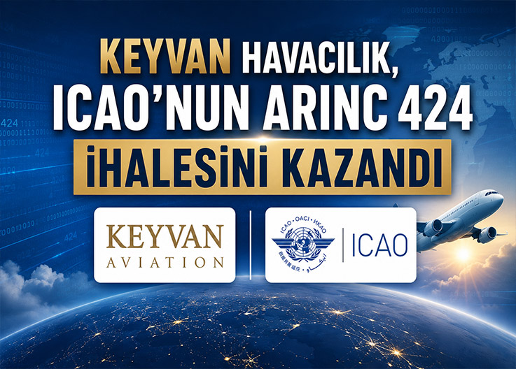 KEYVAN-Havacılık,-ICAO’nun-ARINC-424-İhalesini-Kazandı