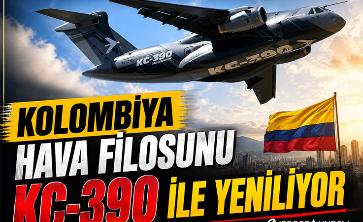 Kolombiya Hava Filosunu KC-390 ile Yeniliyor