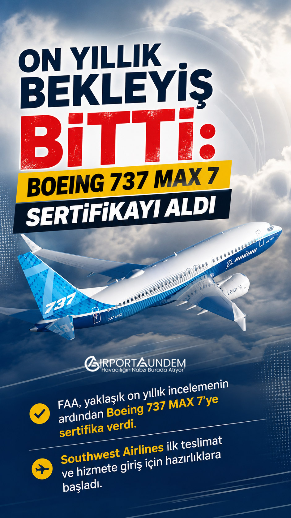 On yıllık bekleyiş bitti: Boeing 737 MAX 7 sertifikayı aldı 1 Havacılık Haberleri Boeing 737 FAA tarafından sertifikalandırılan Boeing 737 MAX 7 yolcu uçağı
