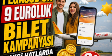 Pegasus’un 9 euroluk bilet kampanyası hangi hatlarda geçerli?