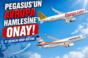 Pegasus’un Avrupa Hamlesine Onay: 47 Uçaklık Grup Geliyor