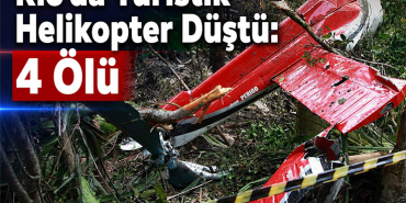 Rio’da Turistik Helikopter Düştü: 4 Ölü