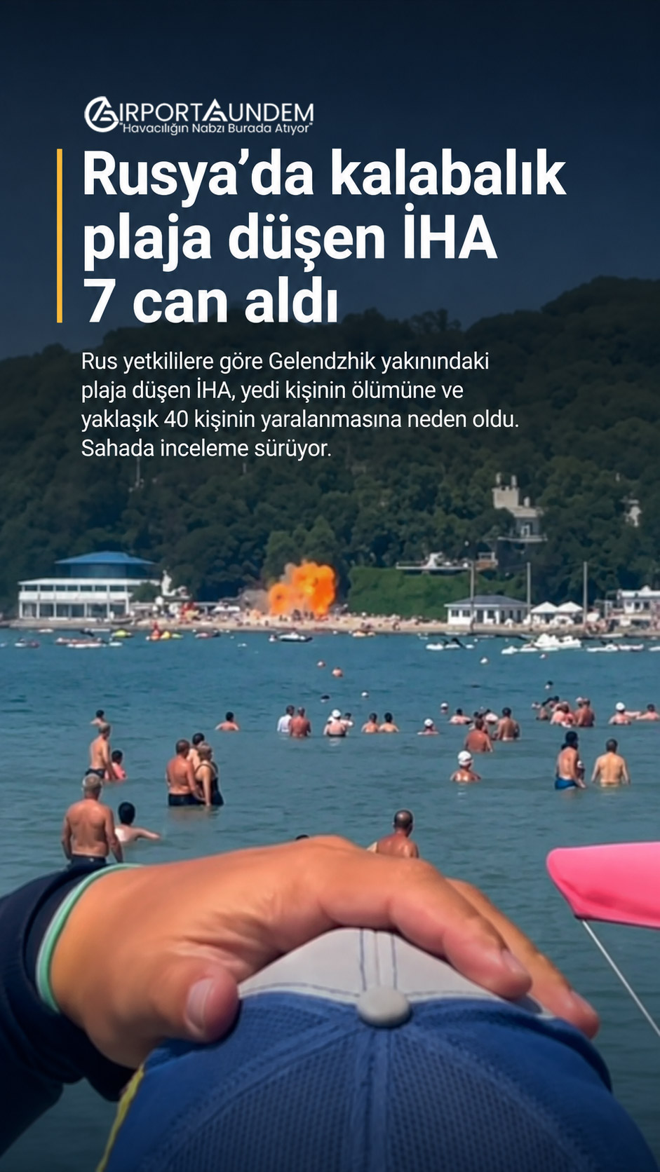 Rusya’nın Gelendzhik bölgesindeki plaja düşen İHA sonrası olay yeri