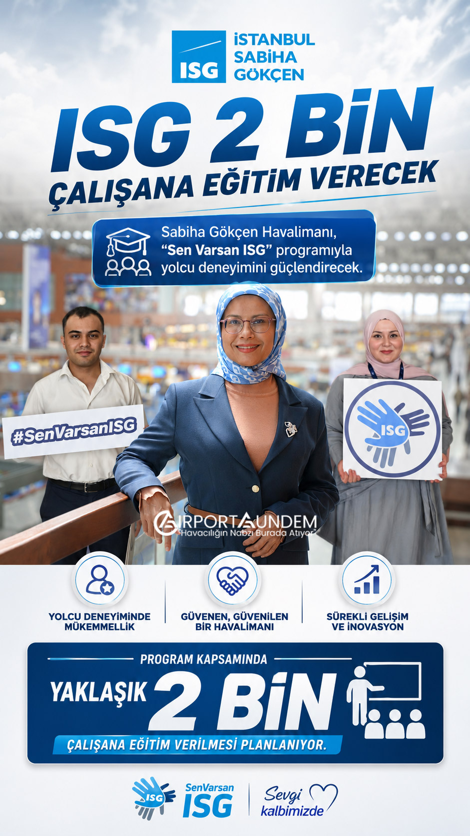 Sabiha Gökçen’de “Sen Varsan ISG” Başladı 5 Havacılık Haberleri Sabiha Gökçen Sabiha Gökçen Havalimanı Sen Varsan ISG Türk Misafirperverliği Eğitim Programı