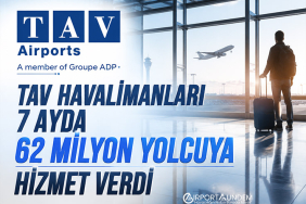 TAV Havalimanları 7 Ayda 62 Milyon Yolcuya Hizmet Verdi