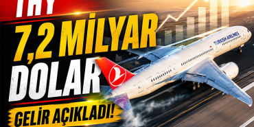 THY 7,2 Milyar Dolar Gelir Açıkladı