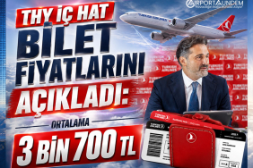 THY İç Hat Bilet Fiyatlarını Açıkladı: Ortalama 3 Bin 700 TL