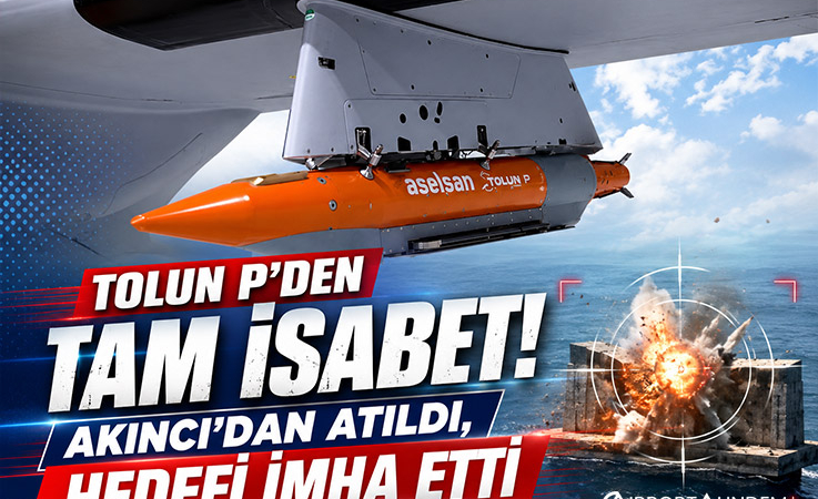 TOLUN P’den Tam İsabet! AKINCI’dan Atıldı, Hedefi İmha Etti